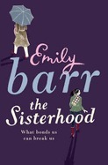 The Sisterhood by Emily Barr