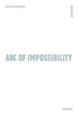 ABC of Impossibility by Simon Critchley