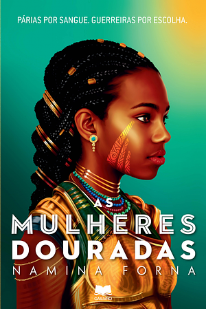 As Mulheres Douradas by Namina Forna