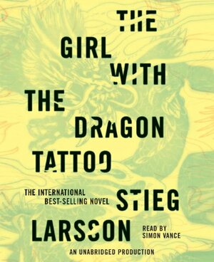 The Girl with the Dragon Tattoo by Stieg Larsson