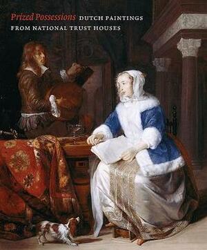 Prized Possessions: Dutch Paintings from National Trust Houses by Quentin Buvelot