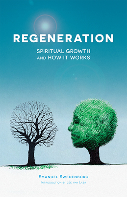 Regeneration: Spiritual Growth and How It Works by Emanuel Swedenborg