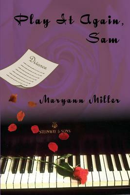 Play It Again, Sam by Maryann Miller