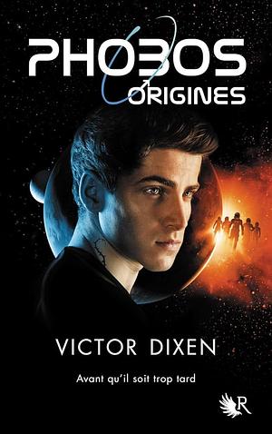 Origines by Victor Dixen, Benoît Berthon