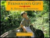 Fernando's Gift /El Regalo de Fernando by Douglas Keister