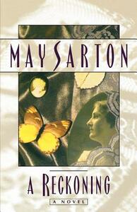 A Reckoning by May Sarton