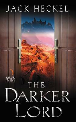 The Darker Lord by Jack Heckel