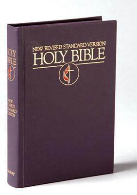 The Holy Bible: Containing the Old and New Testaments: New Revised Standard Version by Anonymous
