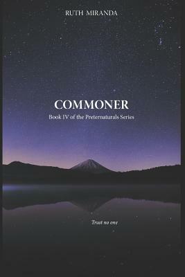 Commoner by Ruth Miranda