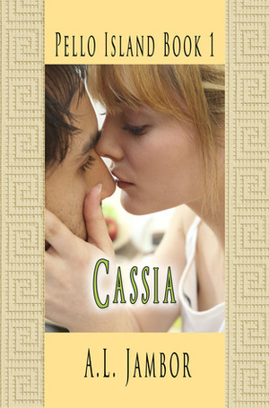 Cassia by A.L. Jambor