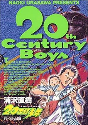 20世紀少年 3: ギターを持った英雄 by 浦沢直樹, Naoki Urasawa