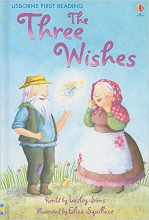 The Three Wishes by Lesley Sims