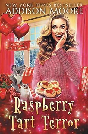 Raspberry Tart Terror by Addison Moore