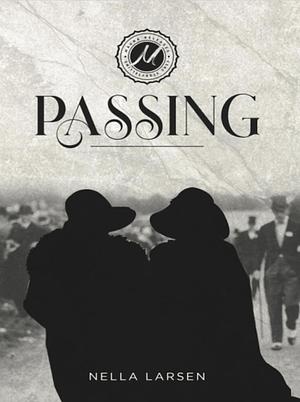 Passing by Nella Larsen