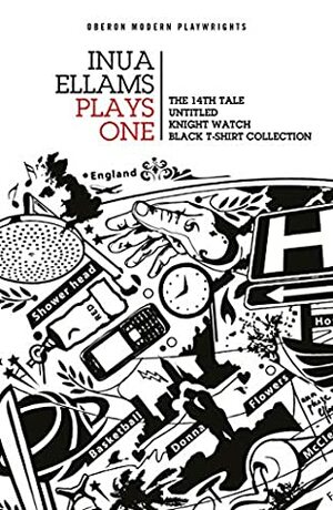 Inua Ellams: Plays One (Oberon Modern Playwrights) by Inua Ellams