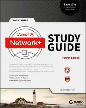 Comptia Network+ Study Guide: Exam N10-007 by Todd Lammle