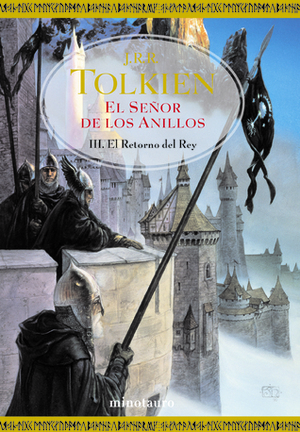 El Retorno del Rey by J.R.R. Tolkien