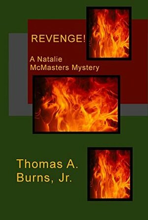 Revenge! by Thomas A. Burns Jr.