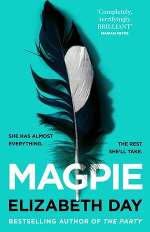 Magpie by Elizabeth Day