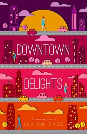 Downtown Delights by Vivian Sage