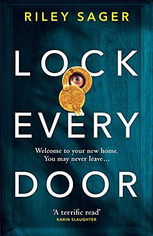 Lock Every Door by Riley Sager