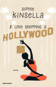 I love shopping a Hollywood by Sophie Kinsella