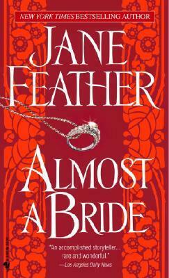 Almost a Bride by Jane Feather