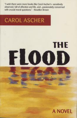 The Flood by Carol Ascher