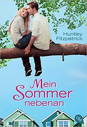 Mein Sommer nebenan by Huntley Fitzpatrick