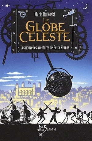 Le globe céleste by Marie Rutkoski