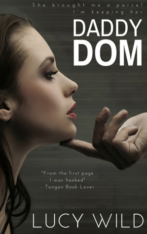 Daddy Dom by Lucy Wild