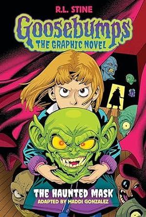 The Haunted Mask: The Graphic Novel by R.L. Stine, Maddi Gonzalez