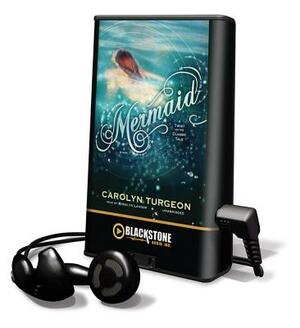 Mermaid by Carolyn Turgeon