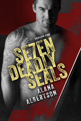 Se7en Deadly Seals: Season 1 by Alana Albertson