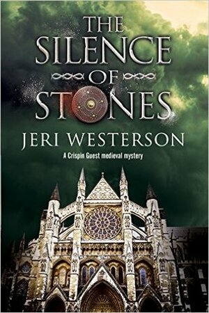 The Silence of Stones by Jeri Westerson