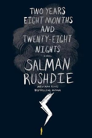 Two Years Eight Months and Twenty-Eight Nights: Library Edition by Salman Rushdie, Robert G. Slade