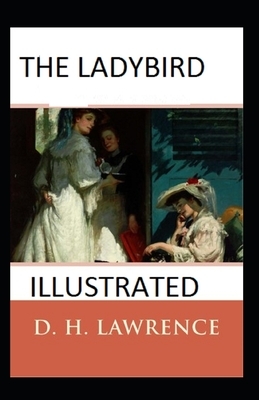 The Ladybird Illustrated by D.H. Lawrence