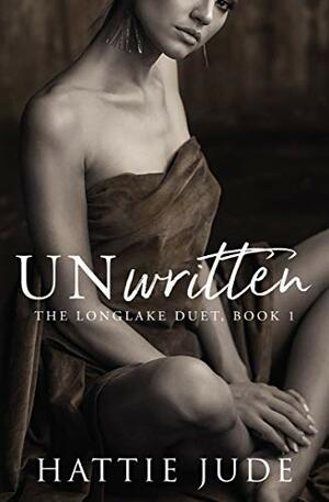 Unwritten by Hattie Jude