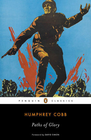 Paths of Glory by James H. Meredith, Humphrey Cobb