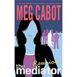 Reunion by Meg Cabot