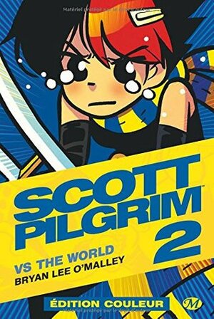 Scott Pilgrim, Tome 2 : Scott Pilgrim vs The World by Bryan Lee O'Malley, Philippe Touboul, Nathan Fairbairn