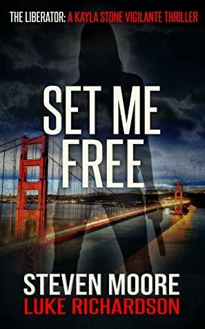 Set Me Free by Steven Moore, Luke Richardson