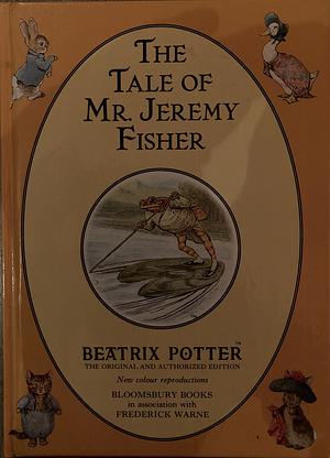 The Tale of Mr. Jeremy Fisher by Beatrix Potter