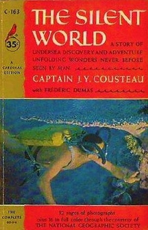 The Silent World by Jacques-Yves Cousteau, Frédéric Dumas