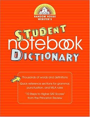 Random House Webster's Student Notebook Dictionary by Random House (Firm)