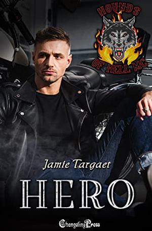 Hero by Jamie Targaet