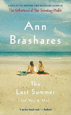 The Last Summer (of You & Me) by Ann Brashares
