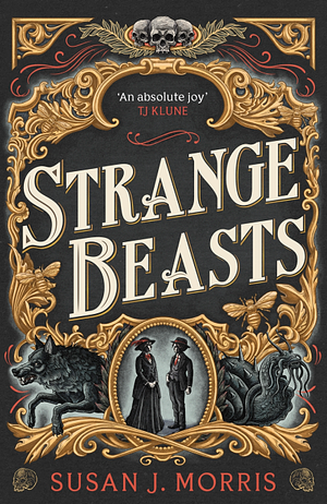 Strange Beasts by Susan J. Morris