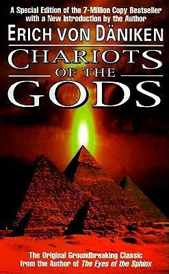 Chariots of The Gods by Erich von Däniken