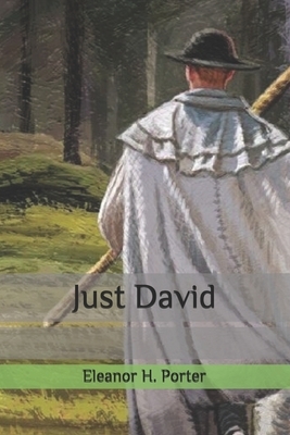 Just David by Eleanor H. Porter